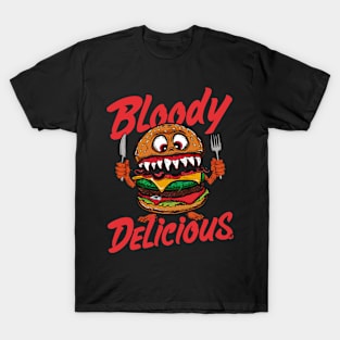 Bloody Delicious T-Shirt